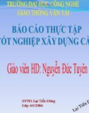 Đề tài về: Báo cáo thực tập tốt nghiệp xây dựng cầu