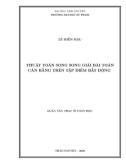 Luận văn Thạc sĩ Toán học: Thuật toán song song giải bài toán cân bằng trên tập điểm bất động