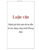 Luận văn: Đánh giá hiệu quả dự án đầu tư xây dựng công trình Phong điện