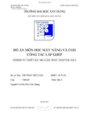 ĐỒ ÁN VỀ MÔN HỌC MÁY NÂNG VÀ CGH CÔNG TÁC LẮP GHÉP NHIỆM VỤ THIẾT KẾ: MC-CẦN TRỤC THÁP KB 160.2