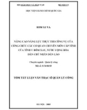 Tóm tắt Luận văn Thạc sĩ Quản lý công: Nâng cao năng lực thực thi công vụ của công chức các cơ quan chuyên môn cấp tỉnh của tỉnh U Đôm Xay, Nước Cộng hoà Dân chủ Nhân Dân Lào