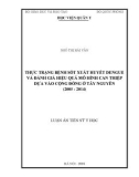 Luận án tiến sĩ Y học: Ứng dụng xây dựng mô hình phòng chống chủ động vector sốt xuất huyết dựa vào cộng đồng ở tỉnh Đăk Lăk