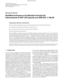 Báo cáo hóa học:  Research Article Modiﬁed Isochronous Coordination Function for Enhancement of VoIP Call Capacity over IEEE 802.11 WLAN