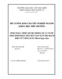 Báo cáo tốt nghiệp: Tính toán, thiết kế hệ thống xử lý nước thải sinh hoạt nhà máy sản xuất bo mạch điện tử công suất 200 m3/ngày đêm