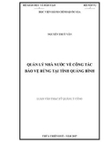 Luận văn thạc sĩ Quản lý công: Quản lý nhà nước về công tác bảo vệ rừng tại tỉnh Quảng Bình