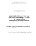 Tóm tắt  Luận án Tiến sĩ Khoa học Giáo dục: Phát triển năng lực độc lập sáng tạo cho sinh viên đại học kĩ thuật thông qua dạy Học hóa học hữu cơ