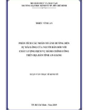 Luận văn Thạc sĩ Kinh tế: Phân tích các nhân tố ảnh hưởng đến sự hài lòng của người dân đối với dịch vụ hành chính công trên địa bàn tỉnh An Giang