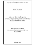 Tóm tắt luận án Tiến sĩ Lịch sử Đảng Cộng sản Việt Nam: Đảng bộ tỉnh Tuyên Quang lãnh đạo thực hiện đại đoàn kết dân tộc từ năm 1996 đến năm 2015