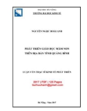 Luận văn Thạc sĩ Kinh tế phát triển: Phát triển giáo dục mầm non trên địa bàn tỉnh Quảng Bình