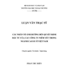 Luận văn Thạc sĩ Tài chính Ngân hàng: Các nhân tố ảnh hưởng đến quyết định đầu tư của các công ty niêm yết trong ngành cao su ở Việt Nam