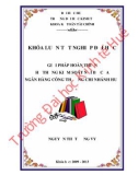 Khóa luận tốt nghiệp: Giải pháp hoàn thiện hệ thống kiểm soát nội bộ tại Ngân hàng Công thương chi nhánh Huế