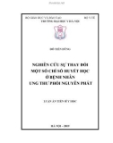 Luận án tiến sĩ Y học: Nghiên cứu sự thay đổi một số chỉ số huyết học ở bệnh nhân ung thư phổi nguyên phát