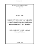 Khóa luận tốt nghiệp đại học: Nghiên cứu tổng hợp vật liệu gốc PANi/bã mía hấp thu hợp chất DDD trong dung dịch chất ô nhiễm