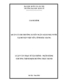 Luận văn Thạc sĩ Tài chính ngân hàng: Quản lý chi thường xuyên ngân sách nhà nước tại huyện Việt Yên, tỉnh Bắc Giang