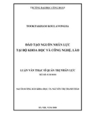 Luận văn Thạc sĩ Quản trị nhân lực: Đào tạo nguồn nhân lực tại Bộ Khoa học và Công nghệ, Lào