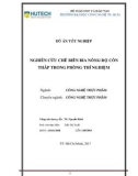 Đồ án tốt nghiệp: Nghiên cứu chế biến bia nồng độ cồn thấp trong phòng thí nghiệm