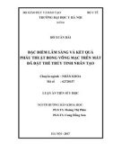 Luận án tiến sĩ Y học: Đặc điểm lâm sàng và kết quả phẫu thuật bong võng mạc trên mắt đã đặt thể thủy tinh nhân tạo