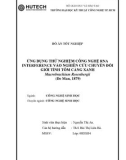 Đồ án tốt nghiệp: Ứng dụng thử nghiệm công nghệ RNA interference vào nghiên cứu chuyển đổi giới tính tôm càng xanh Macrobrachium rosenbergii (De Man, 1879)