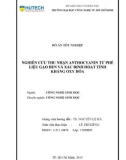 Đồ án tốt nghiệp: Nghiên cứu thu nhận anthocyanin từ phế liệu gạo đen và xác định hoạt tính kháng oxy hóa
