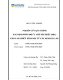 Đồ án tốt nghiệp: Nghiên cứu quy trình xác định nồng độ ức chế tối thiểu (MIC) cho cao chiết ethanol từ cây Medinilla sp.