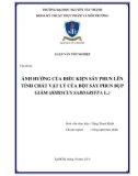 Luận văn tốt nghiệp Công nghệ thực phẩm: Ảnh hưởng của điều kiện sấy phun lên tính chất vật lý của bột sấy phun bụp giấm (Hibiscus sabdariffa L.)