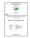 Khóa luận tốt nghiệp: Đánh giá chất lượng môi trường nước bể nuôi trồng thủy sản tại Hợp tác xã thủy sản Hồ Núi Cốc - Thái Nguyên