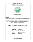 Khóa luận tốt nghiệp: Công tác kê khai cấp Giấy chứng nhận quyền sử dụng đất quyền sở hữu nhà ở và tài sản khác gắn liền với đất trên địa bàn 3 thôn tại xã Biên Sơn, huyện Lục Ngạn, tỉnh Bắc Giang năm 2018