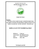 Khóa luận tốt nghiệp: Ứng dụng công nghệ tin và phương pháp toàn đạc điện tử thành lập bản đồ địa chính tờ số 60 tỷ lệ 1: 1000 tại xã Thanh Mai, huyện Chợ Mới, tỉnh Bắc Kạn