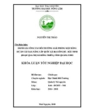 Khóa luận tốt nghiệp: Đánh giá công tác bồi thường giải phóng mặt bằng dự án cải tạo, nâng cấp quốc lộ 18A Uông Bí - Bắc Ninh, đoạn qua địa bàn thị xã Đông Triều - Tỉnh Quảng Ninh