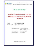 Khóa luận tốt nghiệp chuyên ngành Quản lý môi trường: Nghiên cứu khả năng hấp phụ dầu khoáng của vỏ sầu riêng bổ sung acid béo