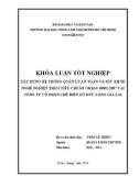 Khóa luận tốt nghiệp: Xây dựng hệ thống quản lý an toàn và sức khỏe nghề nghiệp theo tiêu chuẩn OHSAS 18001: 2007 tại công ty cổ phần chế biến gỗ Đức Long Gia Lai