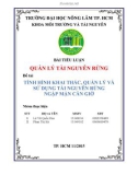 Tiểu luận Quản lý tài nguyên rừng: Tình hình khai thác, quản lý và sử dụng tài nguyên rừng ngập mặn Cần Giờ