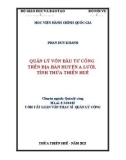 Tóm tắt Luận văn Thạc sĩ Quản lý công: Quản lý vốn đầu tư công trên địa bàn huyện A Lưới, tỉnh Thừa Thiên Huế