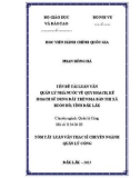 Tóm tắt Luận văn Thạc sĩ Quản lý công: Quản lý nhà nước về quy hoạch, kế hoạch sử dụng đất trên địa bàn thị xã Buôn Hồ, tỉnh Đăk Lăk