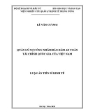 Luận án Tiến sĩ Kinh tế: Quản lý nợ công nhằm bảo đảm an toàn tài chính quốc gia của Việt Nam