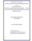 Tóm tắt Luận án Tiến sĩ Kinh tế: Quan hệ lao động trong doanh nghiệp có vốn đầu tư trực tiếp nước ngoài trên địa bàn thành phố Hồ Chí Minh