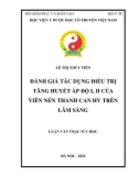 Luận văn Thạc sĩ Y học: Đánh giá tác dụng điều trị tăng huyết áp độ I, II của viên nén Thanh can HV trên lâm sàng