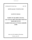 Khóa luận tốt nghiệp Bác sĩ đa khoa: Nghiên cứu đặc điểm lâm sàng, cận lâm sàng bệnh viêm phổi ở trẻ từ 02 tháng đến 05 tuổi tại Bệnh viện Quận 8, từ tháng 2/2020 đến 12/2020