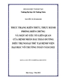 Khóa luận tốt nghiệp ngành Dược: Thực trạng kiến thức, thực hành phòng biến chứng và một số yếu tố liên quan của bệnh nhân đái tháo đường điều trị ngoại trú tại Bệnh viện Đại học Võ Trường Toản năm 2022