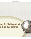 Bài giảng Kinh tế học: Chương 1 - Trương Thiên Hòa