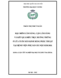 Khóa luận tốt nghiệp: Đặc điểm lâm sàng, cận lâm sàng và kết quả điều trị u buồng trứng ở lứa tuổi mãn kinh bằng phẫu thuật tại Bệnh viện phụ sản Hà Nội năm 2021