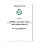 Khóa luận tốt nghiệp: Nghiên cứu kết quả test nhanh virus Dengue và một số yếu tố liên quan tại Bệnh viện E năm 2019-2020