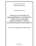 Khóa luận tốt nghiệp: Đánh giá tác dụng điều trị bệnh Alzheimer của các hợp chất trong cây Rau đắng biển (Bacopa monnieri (L.) Wettst.) bằng phương pháp docking phân tử