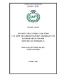 Khóa luận tốt nghiệp: Khảo sát chất lượng cuộc sống của bệnh nhân bệnh thận mạn giai đoạn cuối tại Bệnh viện E năm 2020 bằng bộ câu hỏi EQ-5D-5L