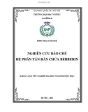 Khóa luận tốt nghiệp: Nghiên cứu bào chế hệ phân tán rắn chứa berberin