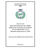 Khóa luận tốt nghiệp: Bước đầu khảo sát nghiên cứu quy trình chiết xuất cao giàu alcaloid từ vỏ cây Thừng mực lá to