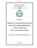 Khóa luận tốt nghiệp: Nghiên cứu thành phần hóa học phân đoạn dichloromethan loài Cóc kèn leo (Derris scandens (Roxb.) Benth.)