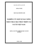 Khóa luận tốt nghiệp ngành Y đa khoa: Nghiên cứu một số đặc điểm nhân trắc học phát triển tai người Việt Nam