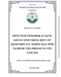 Tóm tắt Luận văn Dược sĩ Chuyên khoa cấp 1: Phân tích tình hình sử dụng kháng sinh trong đợt cấp bệnh phổi tắc nghẽn mạn tính tại Bệnh viện Phổi Hưng Yên năm 2019