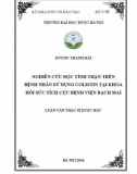 Khóa luận tốt nghiệp Dược sĩ: Nghiên cứu độc tính thận trên bệnh nhân sử dụng colistin tại khoa hồi sức tích cực bệnh viện Bạch Mai